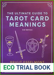 The Ultimate Guide to Tarot Card Meanings