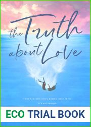 The Truth About Love