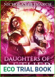 Daughters of Aether: Book Two of the Clockwork Calamity