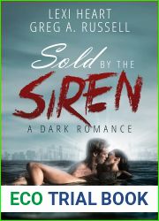 Sold By The Siren: A Dark Romance (Wicked Dynasty Book 2)