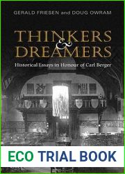 Thinkers and Dreamers: Historical Essays in Honour of Carl Berger