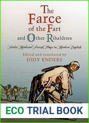 The Farce of the Fart and Other Ribaldries