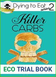 Killer Carbs (A Dying to Eat Cozy Mystery Book 2)