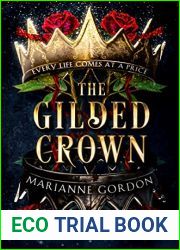 The Gilded Crown (The Raven|s Trade, #1)