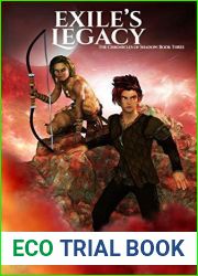 Exile|s Legacy (Chronicles of Shadow, #3)