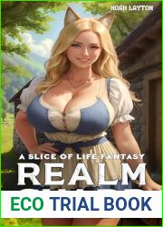 Realm Guard: A Slice of Life Fantasy