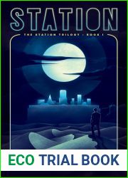 Station (The Station Trilogy #1)