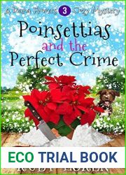 Poinsettias and the Perfect Crime (Diana Flowers Floriculture Mysteries #3)