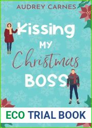 Kissing My Christmas Boss: a workplace, age gap, Beauty and the Beast retelling (Billionaire Sweet Christmas Rom Com)