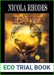 The Shadow Worlds (The SCI|ON Trilogy)