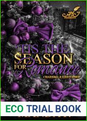 Tis the Season for Romance: Charisma and Kristopher