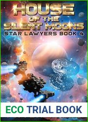 House of the Silent Moons (Star Lawyers #4)