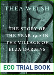 The Story of the Year of 1912 in the Village of Elza Darzins