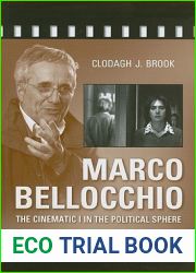 Marco Bellocchio: The Cinematic I in the Political Sphere