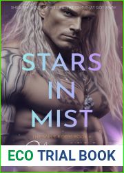 Stars in Mist: A Second Chance Starlit Romance
