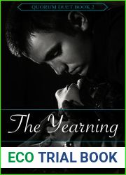 The Yearning (Quorum Duet, #2)