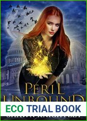 Peril Unbound (Witchling Wars: Kruxa Echelon, #3)