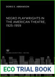 Negro Playwrights in the American Theatre, 1925-1959