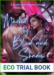 Marked by Blood and Shadow (Blood and Shadow #2)