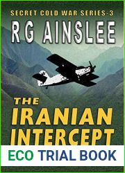 The Iranian Intercept: A Ross Brannan Thriller (The Secret Cold War Book 3)