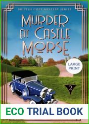 Murder at Castle Morse Large Print: A 1920s Historical Cozy Mystery (British Cozy Mystery Series LARGE PRINT)