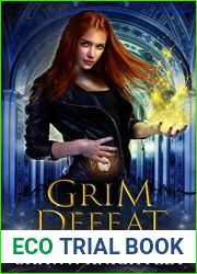 Grim Defeat (Witchling Wars: Kruxa Echelon, #2)