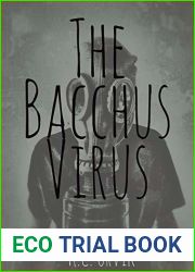 The Bacchus Virus