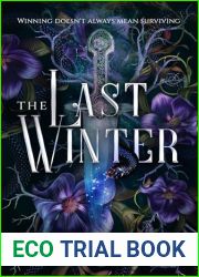 The Last Winter (The Shadowweaver Trilogy Book 1)