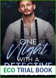One Night With a Detective: A Forced Proximity, Opposites Attract Romance