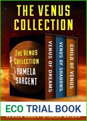 The Venus Collection: Venus of Dreams, Venus of Shadows, and Child of Venus