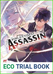 The World|s Finest Assassin Gets Reincarnated in Another World as an Aristocrat, Vol. 5 (light novel) (The World|s Finest Assassin Gets Reincarnated in Another World as an Aristocrat (light novel), 5)