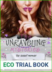 The Secret Memory (The Unraveling You Mysteries Book 5)