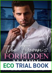 The Tycoon|s Forbidden Allure: A Billionaire Best Friend|s Brother Romance
