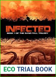 Infected (The Sand Fall Trilogy Book 1)