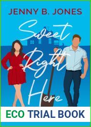 Sweet Right Here (Lost Story Bookshop, #1)