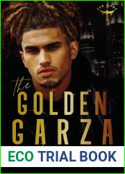 The Golden Garza (Red Cage, #4)