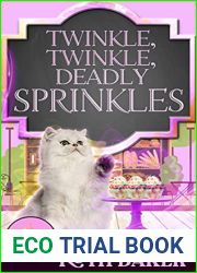 Twinkle, Twinkle, Deadly Sprinkles (Ivy Creek Cozy Mystery #2)