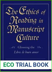 The Ethics of Reading in Manuscript Culture