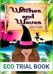 Witches and Waves: A Witches in Paradise Cozy Mystery: Book One