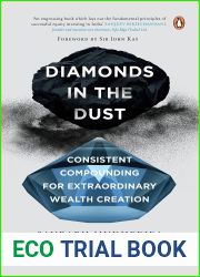 Diamonds in the Dust: Consistent Compounding for Extraordinary Wealth Creation
