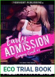 Early Admission (Campus Crush, #1)