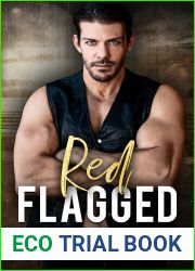 Red Flagged (Reclaimed Hearts, #3)