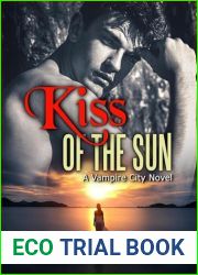 Kiss of the Sun (Vampire City Book 1)