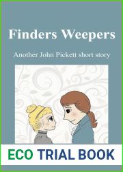 Finders Weepers: Another John Pickett short story (John Pickett Mysteries, #6.5)