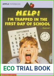 Help! I|m Trapped in the First Day of School
