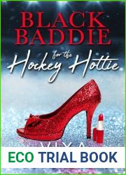 Black Baddie for the Hockey Hottie: A Second Chance BWWM Romance (Ice Cold Love)