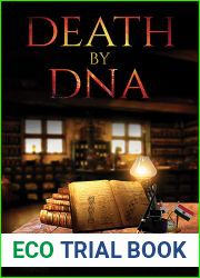 Death by DNA