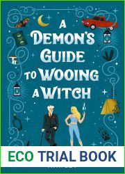 A Demon|s Guide to Wooing a Witch (Glimmer Falls, #2)