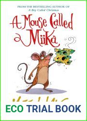 A Mouse Called Miika (Christmas, #1.5)