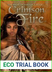 Crimson Fire (Magic of Isskasala #1)